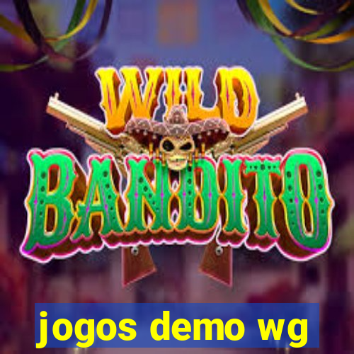 jogos demo wg